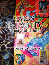 The Lover’s Pentacle 4 : Trust and Doubt (The Lovers Pentacle)