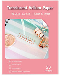 Translucent Vellum Paper 8.5x11 Inches, 50 Sheets Printable Transparent 93GSM/63LBS Vellum Paper for Printing Sketching Tracing Drawing