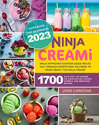 Ninja CREAMi Cookbook for Beginners 2023: Ninja-approved starter guide walks you through everything you need to know about the Ninja CREAMi | 1700 Days Tasty Ice Creams, Ice Cream Mix-Ins, Shakes, So