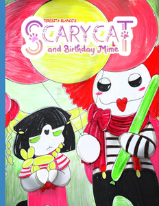 Scary Cat and Birthday Mime by Teresita Blanco