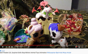 Doll Theater Stop Motion Animation Featuring Animals and LOL Surprise Dolls