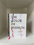 The Color of Fashion: The story of clothes in ten colors
