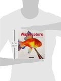 Watercolors: A New Way to Learn How to Paint (Barron's Easel Series)
