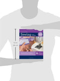 Sewing 101, Revised and Updated: Master Basic Skills and Techniques Easily through Step-by-Step Instruction