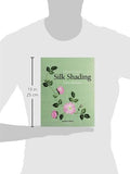 Beginner's Guide to Silk Shading (Beginner's Guide to Needlecrafts)