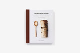 Heirloom Wood: A Modern Guide to Carving Spoons, Bowls, Boards, and other Homewares