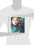 60 Quick Cowls: Luxurious Projects to Knit in CloudTM and DuoTM Yarns from Cascade Yarns® (60 Quick Knits Collection)