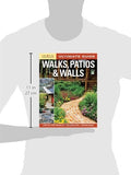 Ultimate Guide: Walks, Patios & Walls (Creative Homeowner) Design Ideas with Step-by-Step DIY Instructions and More Than 500 Photos for Brick, Mortar, Concrete, Flagstone, & Tile (Landscaping)