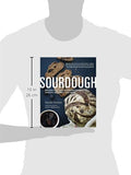 Sourdough: Recipes for Rustic Fermented Breads, Sweets, Savories, and More