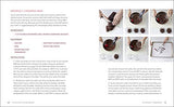 Chocolate for Beginners: Techniques and Recipes for Making Chocolate Candy, Confections, Cakes and More