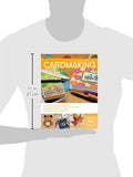 The Complete Photo Guide to Cardmaking: More than 800 Large Color Photos