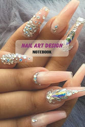 Nail Art Design Notebook: Notebook|Journal| Diary/ Lined - Size 6x9 Inches 100 Pages