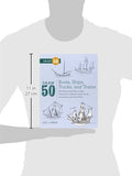 Draw 50 Boats, Ships, Trucks, and Trains: The Step-by-Step Way to Draw Submarines, Sailboats,