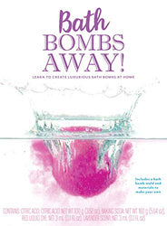 Bath Bombs Away!: Learn to Create Luxurious Bath Bombs at Home - Includes a bath bomb mold and materials to make your own