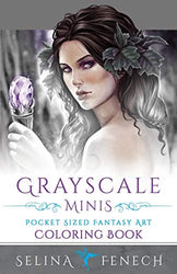 Grayscale Minis - Pocket Sized Fantasy Art Coloring Book (Fantasy Coloring by Selina)