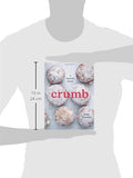 Crumb: A Baking Book