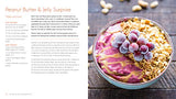 The Art of the Smoothie Bowl: Beautiful Fruit Blends for Satisfying Meals and Healthy Snacks