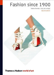 Fashion Since 1900 (World of Art) by Valerie Mendes, Amy de la Haye (2010) Paperback