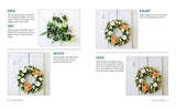 Beautiful Wreaths: 40 Handmade Creations throughout the Year