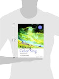 Making Color Sing, 25th Anniversary Edition: Practical Lessons in Color and Design