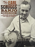 The Earl Scruggs Banjo Songbook: Selected Banjo Tab Accurately Transcribed for Over 80 Tunes with Foreword by Jim Mills: Selected Banjo Tab Accurately Transcribed for Over 80 Tunes!