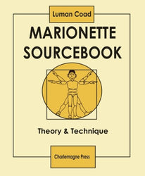 Marionette Sourcebook: Theory & Technique