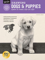Drawing: Dogs & Puppies: Learn to draw step by step (How to Draw & Paint)