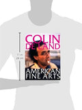 Colin De Land, American Fine Arts