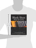 Blank Sheet Music for Guitar: 100 Blank Manuscript Pages with Staff, TAB, Lyric Lines and Chord Boxes