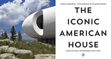 Iconic American House: Architectural Masterworks Since 1900