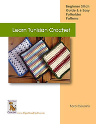 Learn Tunisian Crochet (Tiger Road Crafts) (Volume 2)