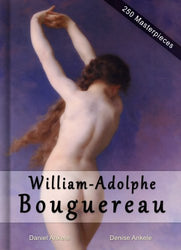 William-Adolphe Bouguereau: Masterpieces - 250 Academic Paintings - Gallery Series