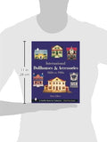 International Dollhouses and Accessories: 1880s to 1980s (Schiffer Book for Collectors)