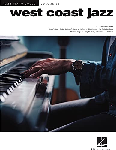 West Coast Jazz: Jazz Piano Solos Series Volume 59