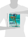 Heal Your Hips: How To Prevent Hip Surgery And What To Do If You Need It