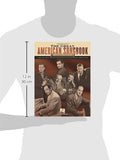 The Great American Songbook - The Composers: Music and Lyrics for Over 100 Standards from the Golden Age of American Song