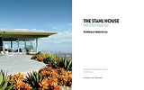 The Stahl House: Case Study House #22: The Making of a Modernist Icon