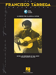 The Francisco Tarrega Collection: Book/Online Audio