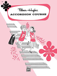Palmer-Hughes Accordion Course, Bk 2: For Group or Individual Instruction