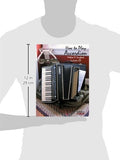 How To Play the Accordion * with CD