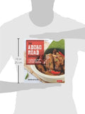 The Adobo Road Cookbook: A Filipino Food Journey-From Food Blog, to Food Truck, and Beyond [Filipino Cookbook, 99 Recipes]