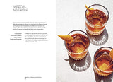 Mezcal and Tequila Cocktails: Mixed Drinks for the Golden Age of Agave [A Cocktail Recipe Book]