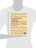 Complete Organ Method: A Classic Text on Organ Technique (Dover Books on Music)