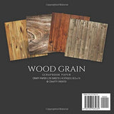 Wood Grain Scrapbook Paper: Wood Background, 8x8 Decorative Craft Paper Pad, Designer Paper Pad For Scrapbooking, Card Making, Origami, DIY Art Craft Projects Photo Backdrops (Scrapbook Paper Packs)