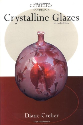 Crystalline Glazes (Ceramics Handbooks)