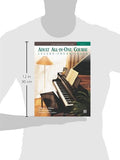 Adult All-in-One Course: lesson, theory, solo. Level 3 (Alfred's Basic Adult Piano Course)