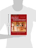 Bob Lang's The Complete Kitchen Cabinetmaker, Revised Edition: Shop Drawings and Professional Methods for Designing and Constructing Every Kind of Kitchen and Built-In Cabinet (Fox Chapel Publishing)