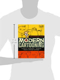Modern Cartooning: Essential Techniques for Drawing Today's Popular Cartoons (Christopher Hart's Cartooning)