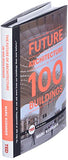 The Future of Architecture in 100 Buildings (TED Books)