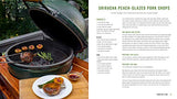Mastering the Big Green Egg® by Big Green Craig: An Operator's Manual and Cookbook